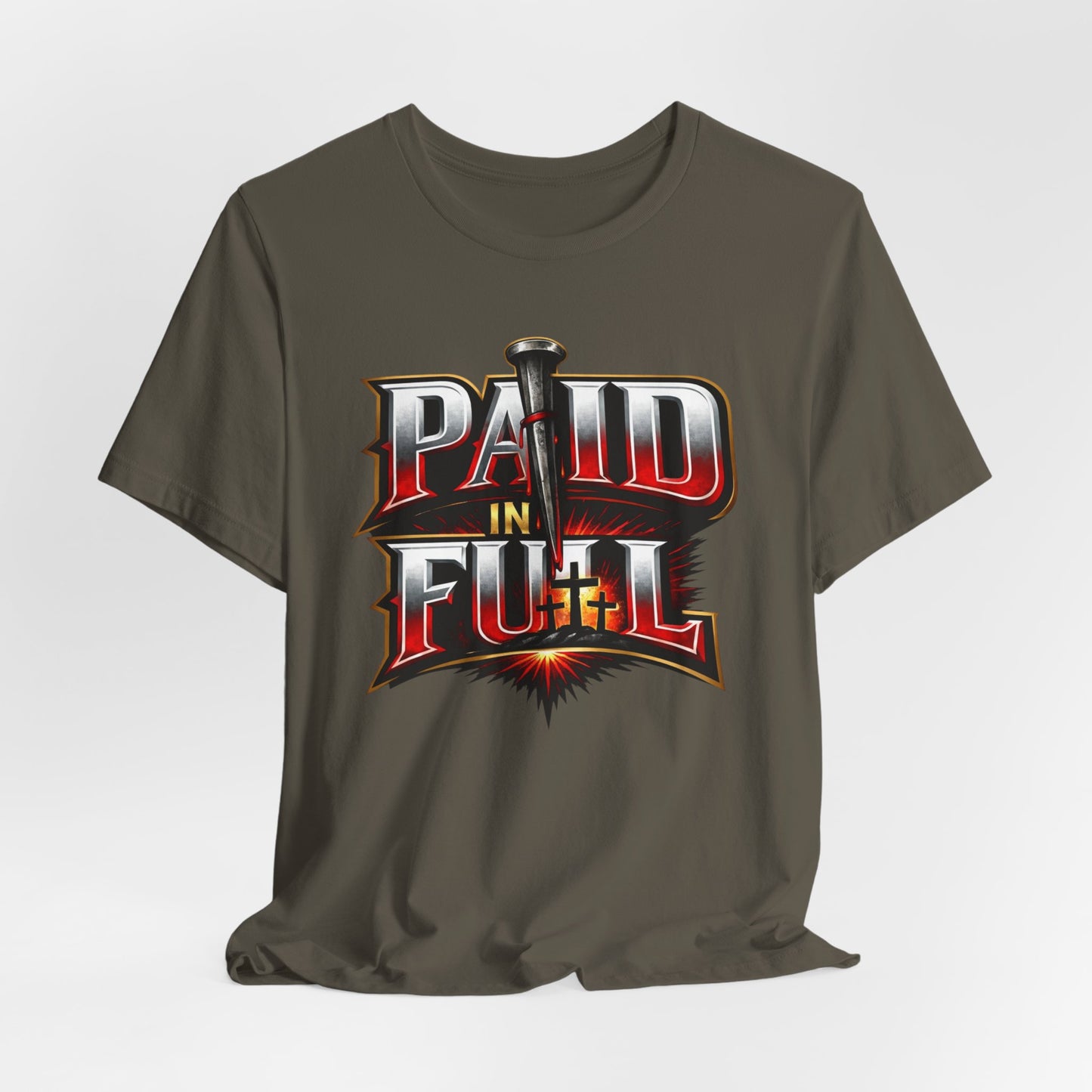 Paid In Full Christian Cross T-Shirt — Nail & Triple Cross Graphic
