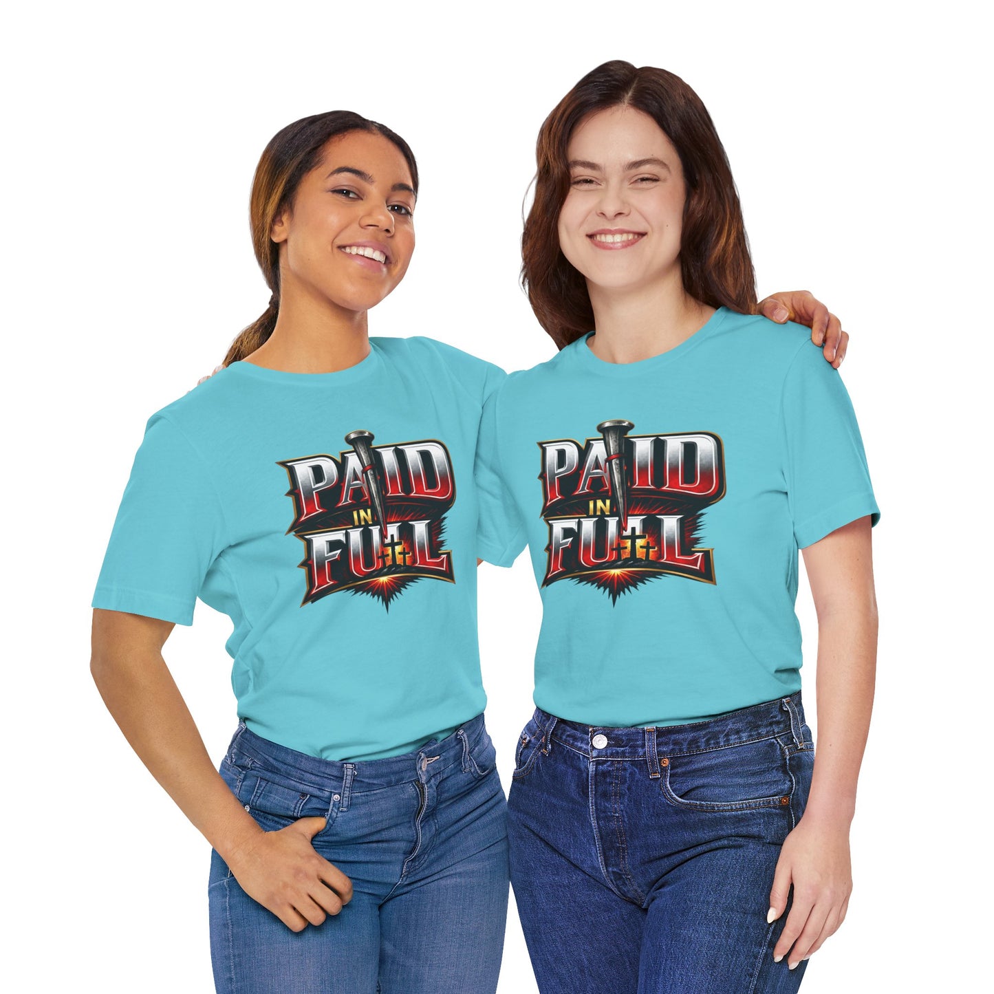 Paid In Full Christian Cross T-Shirt — Nail & Triple Cross Graphic