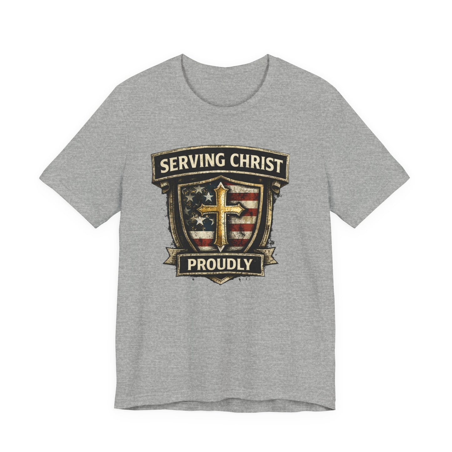 Serving Christ Proudly T-Shirt — Christian Faith Patriotic Tee