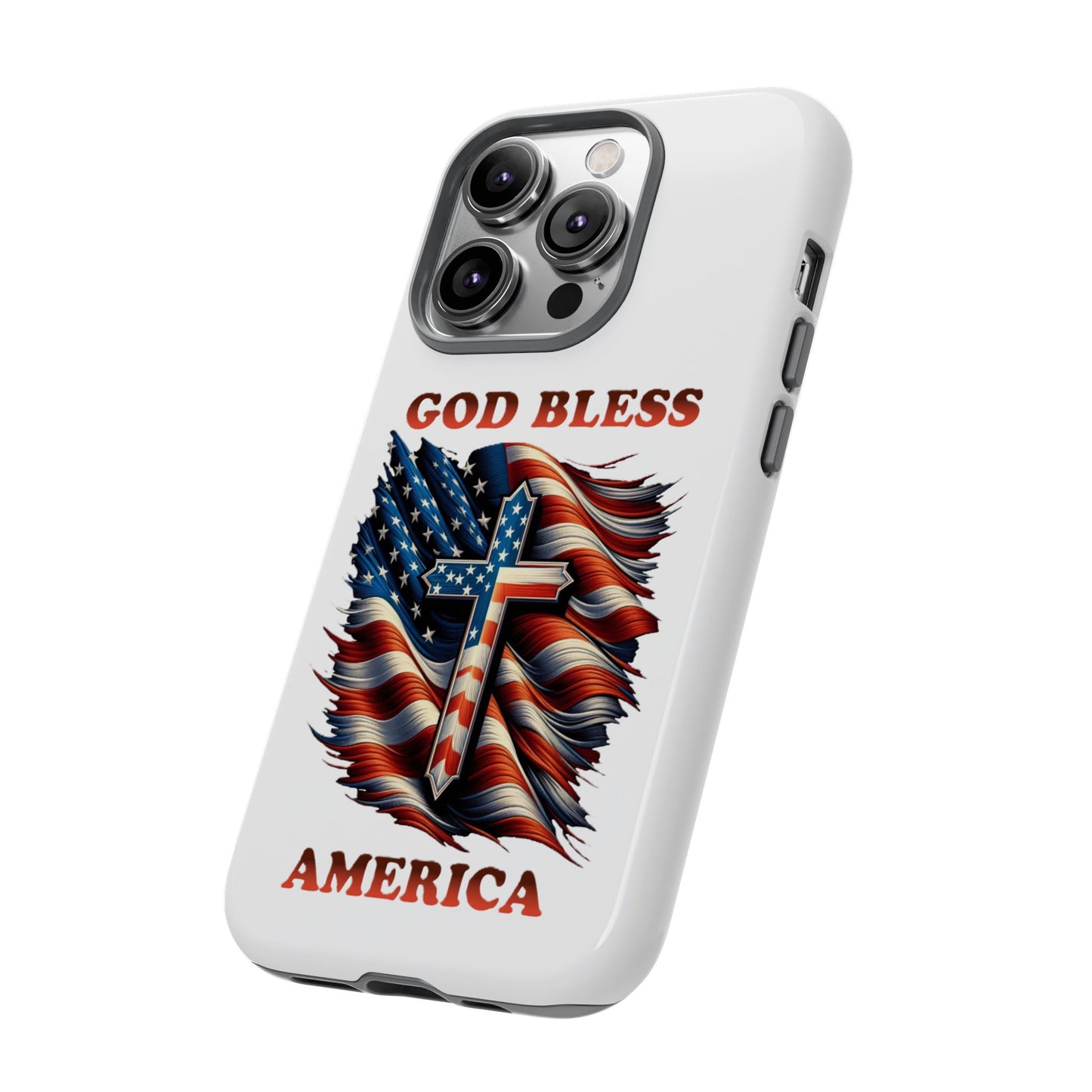 Tough Cases "GOD BLESS AMERICA"