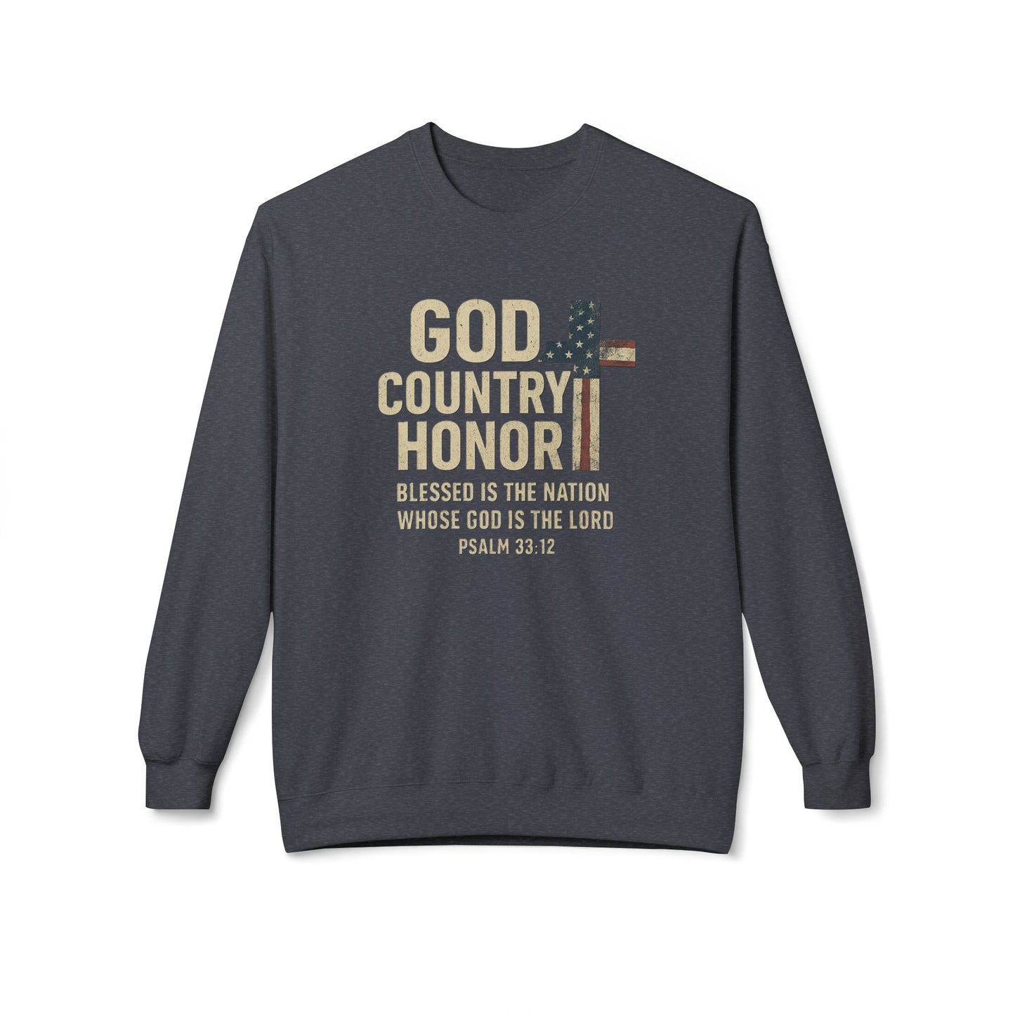 God, Country, Honor with American Flag Shaped Cross Sweatshirt -