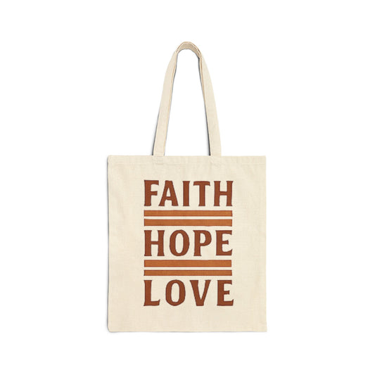 Faith Hope Love Cotton Canvas Tote Bag — Inspirational Quote Market Bag