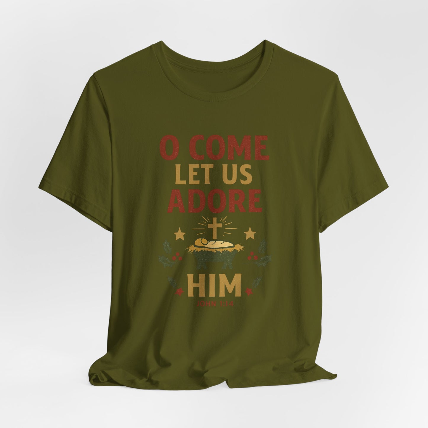 O Come Let Us Adore Him Christmas T-Shirt