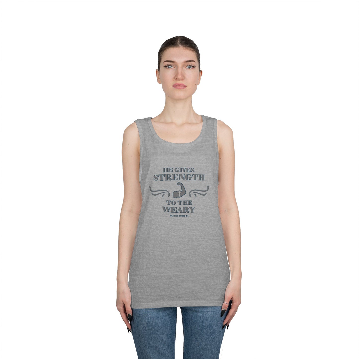 Tank Top - Bible Verse 'He gives Strength to the Weary' Isaiah 40:29-31