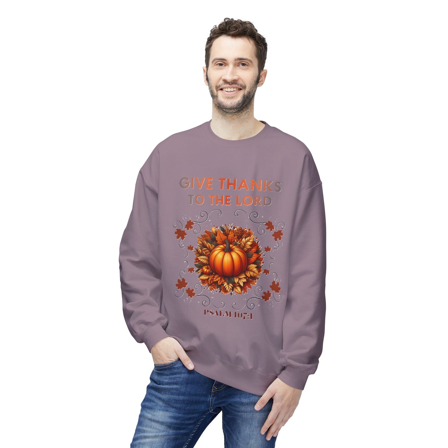 Christian Sweatshirt with Bible Verse Psalm 107:1 - GIVE THANKS TO THE LORD