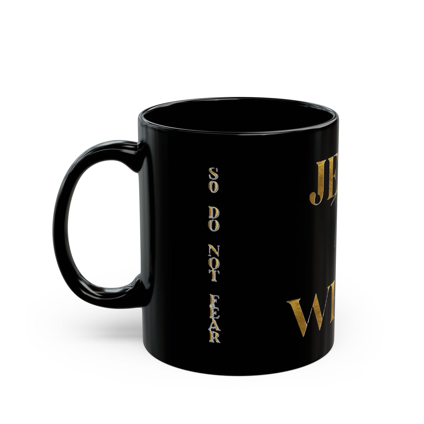 Black Mug (11oz, 15oz) "Jesus take the Wheel'.