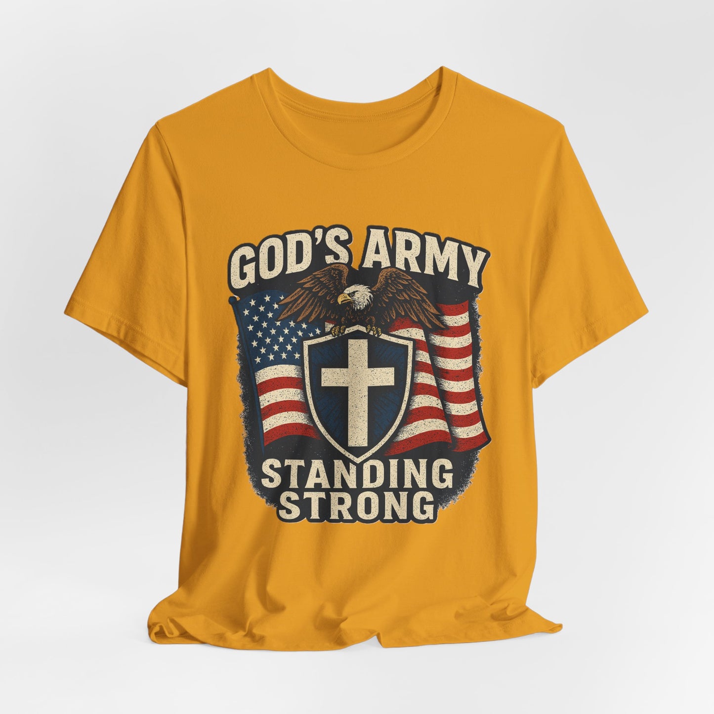 God's Army Standing Strong T-Shirt
