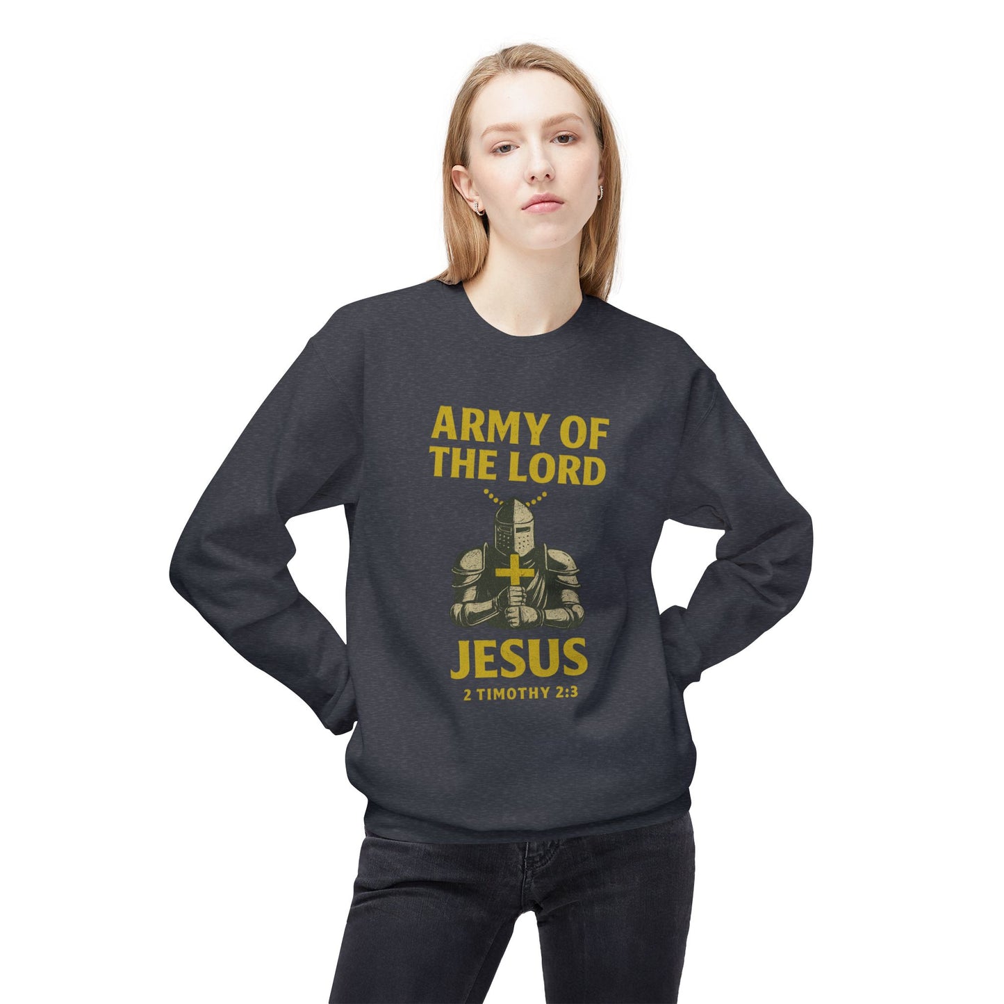 Christian Soldier Sweatshirt - Army of the Lord