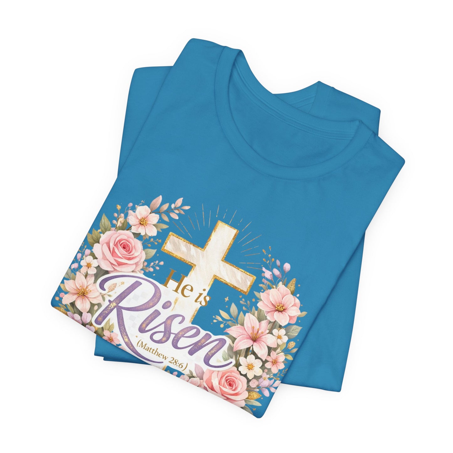 He Is Risen Floral Cross T-Shirt