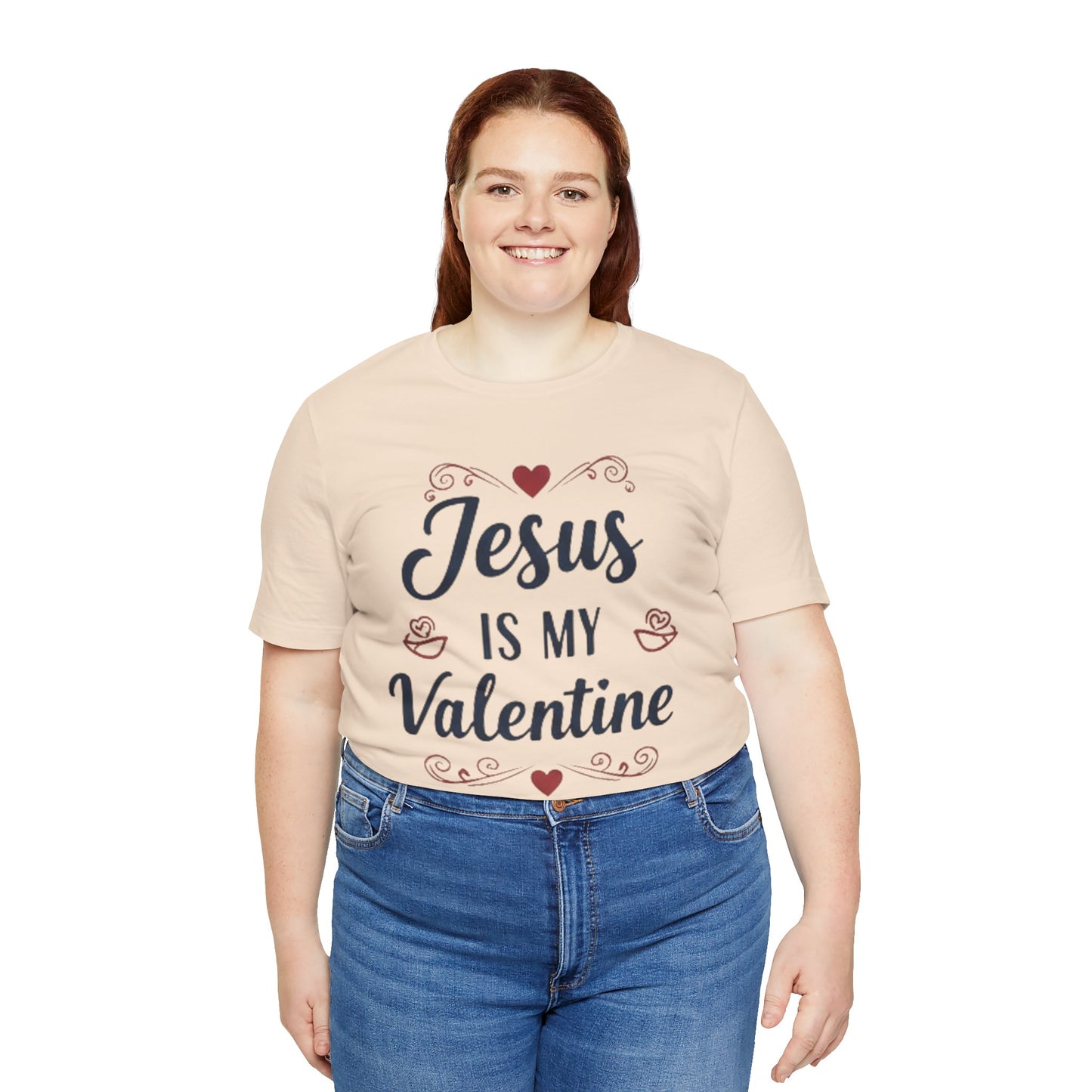 Jesus Is My Valentine T‑Shirt — Christian Valentine Tee