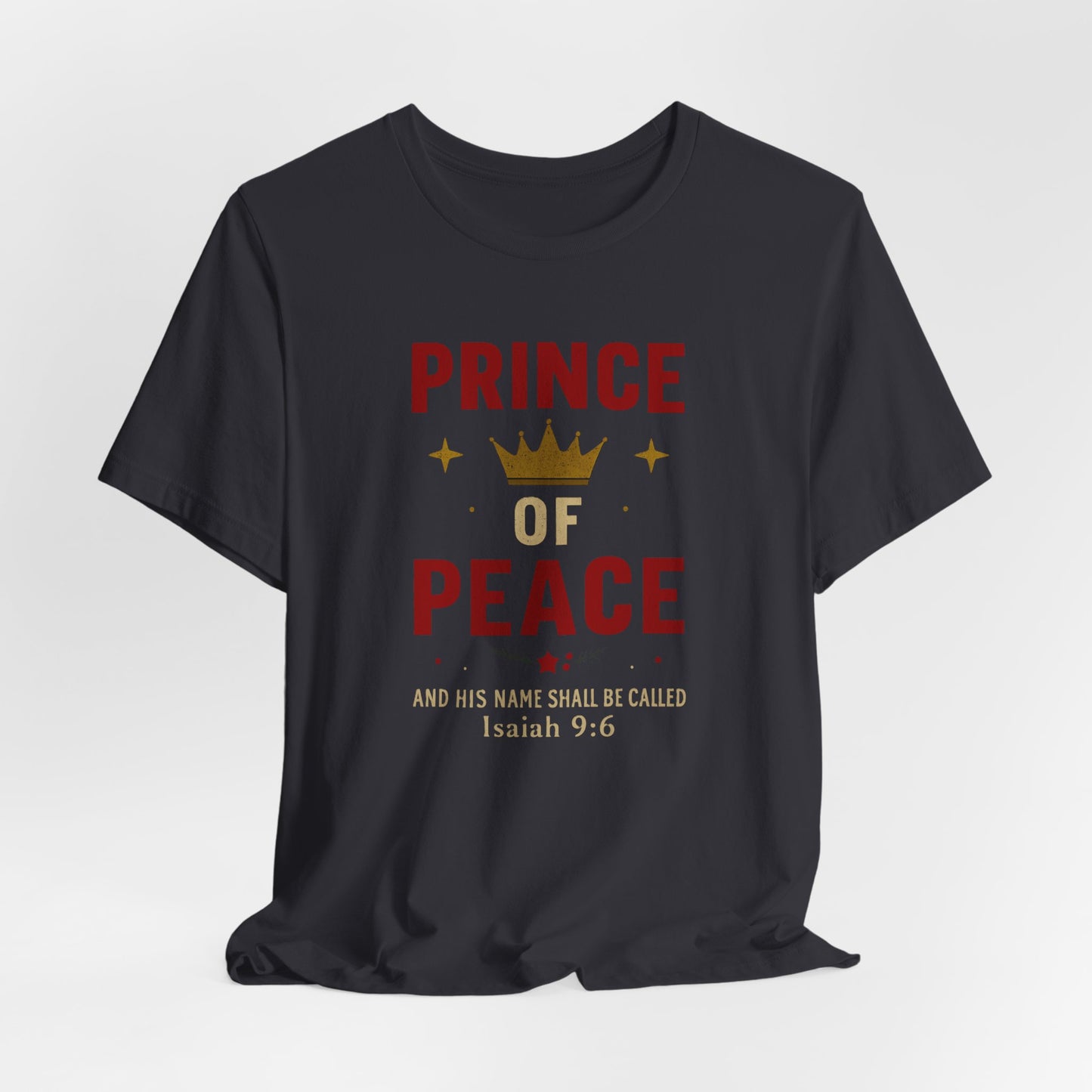 Prince of Peace Isaiah 9:6 T-Shirt — Bible Verse Christian Tee