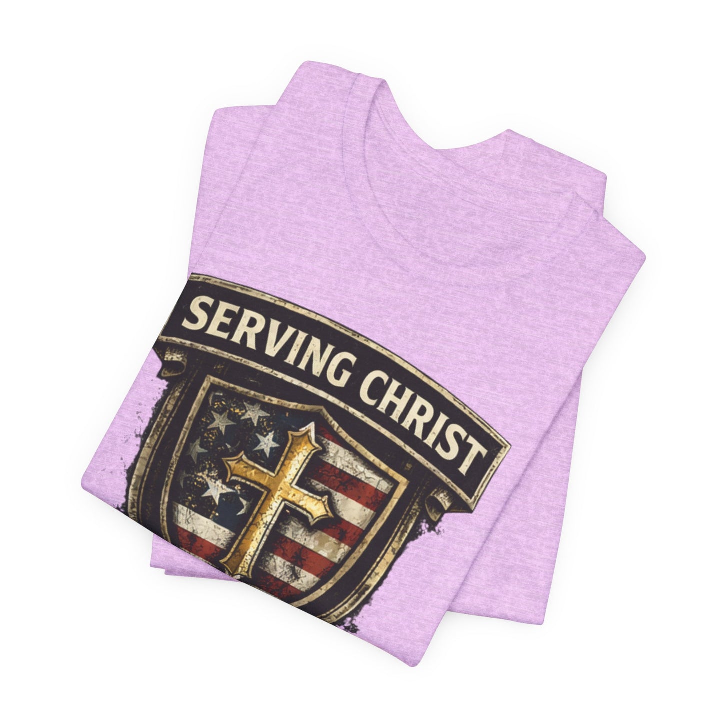 Serving Christ Proudly T-Shirt — Christian Faith Patriotic Tee