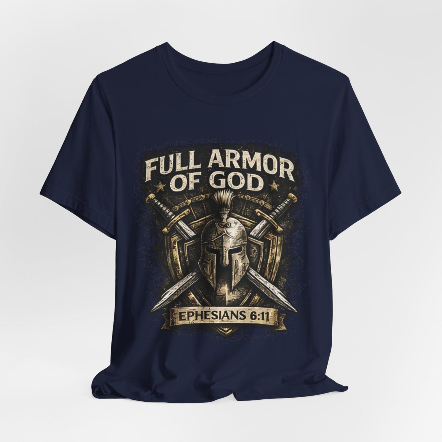 Full Armor of God T-Shirt — Ephesians 6:11 Christian Faith Tee