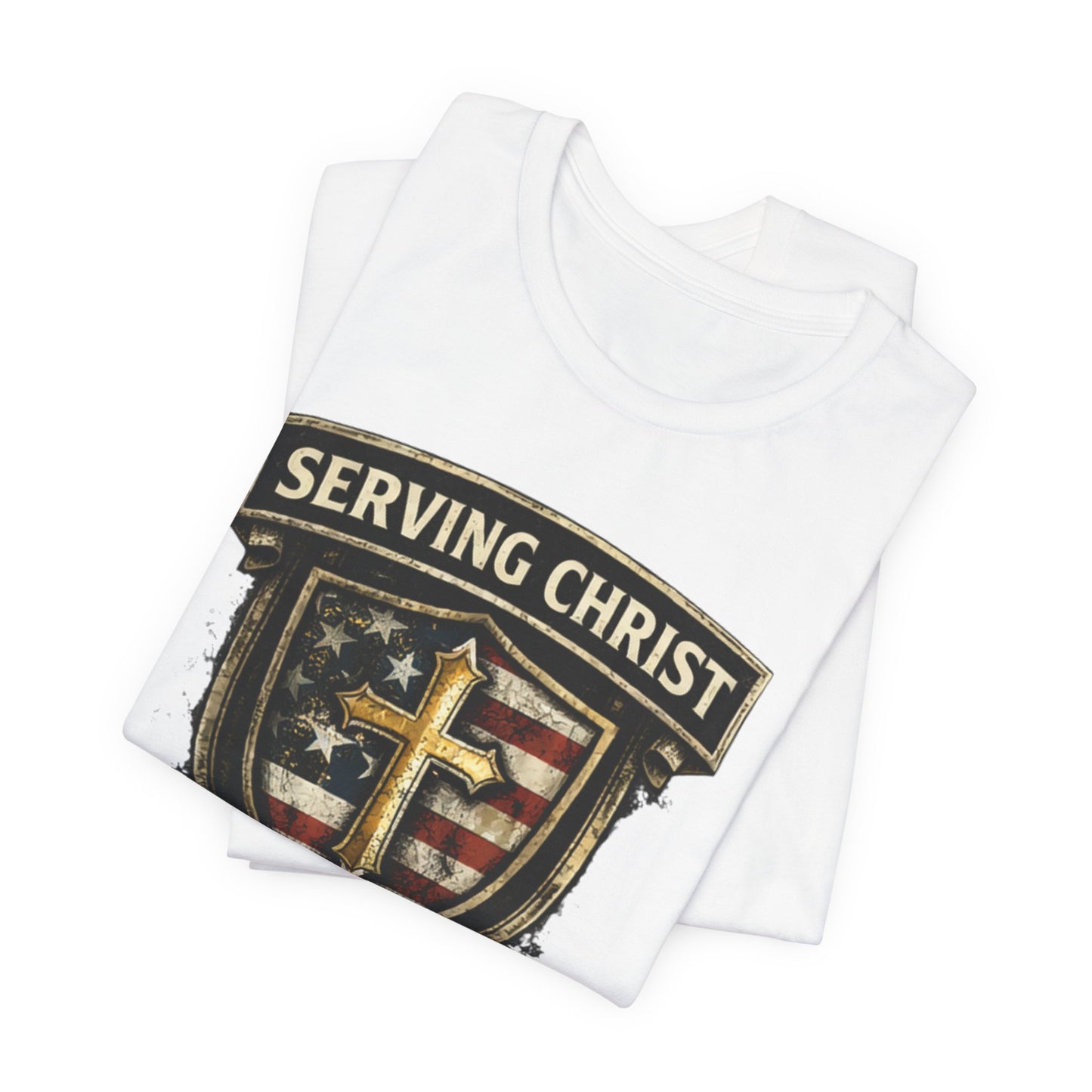 Serving Christ Proudly T-Shirt — Christian Faith Patriotic Tee