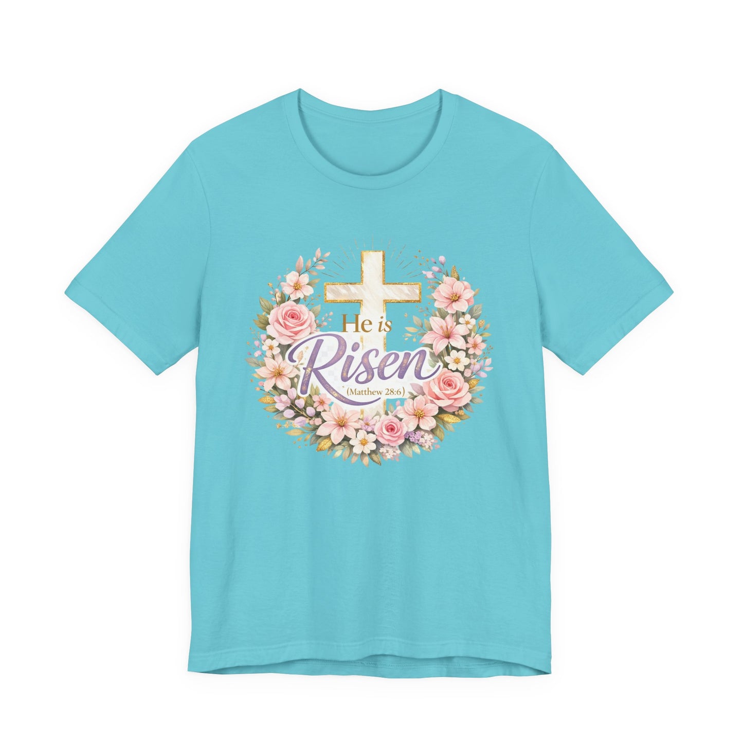 He Is Risen Floral Cross T-Shirt