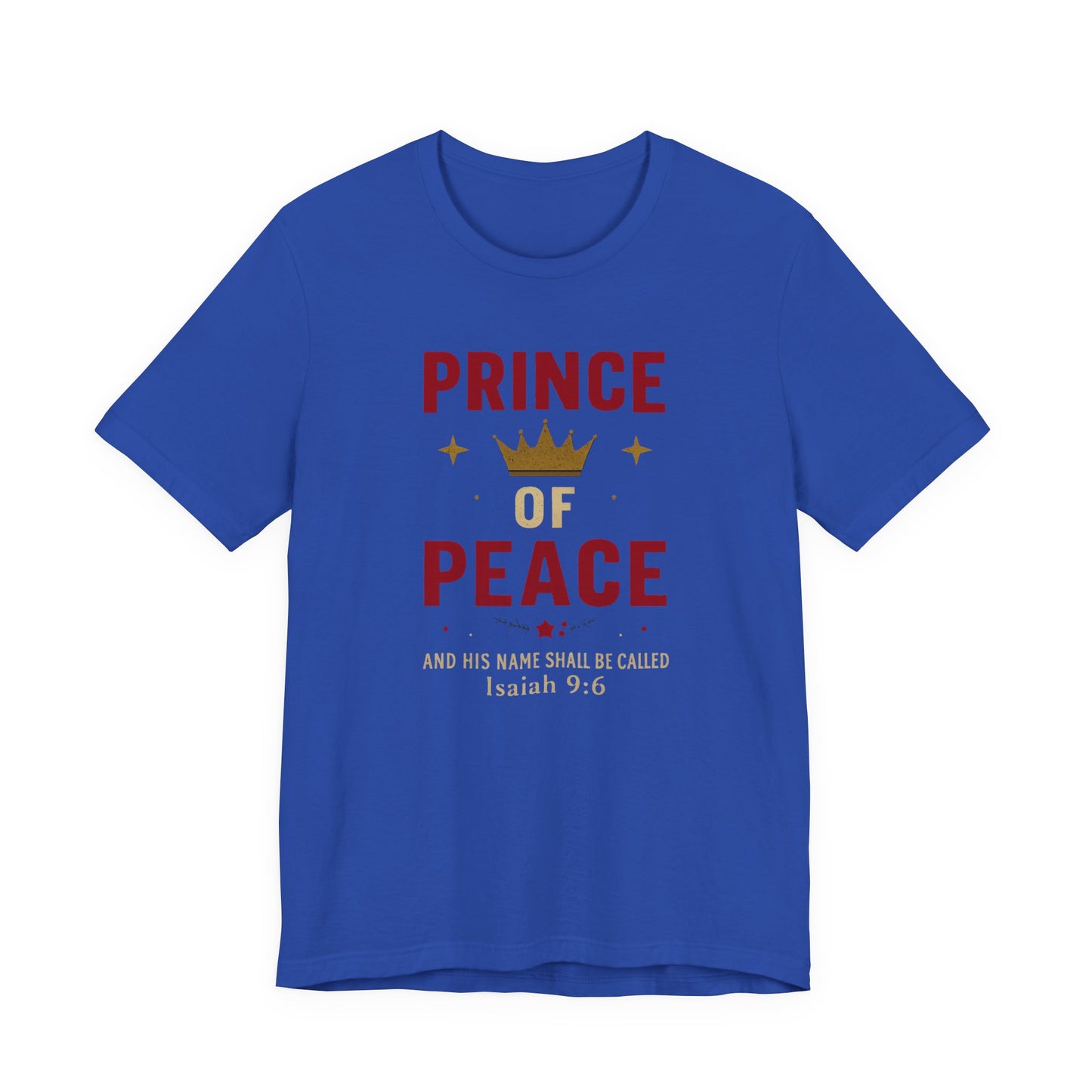 Prince of Peace Isaiah 9:6 T-Shirt — Bible Verse Christian Tee