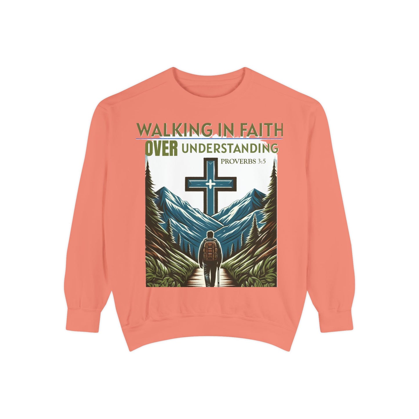 Faithful Unisex Sweatshirt - Bible Verse Proverbs 3:5