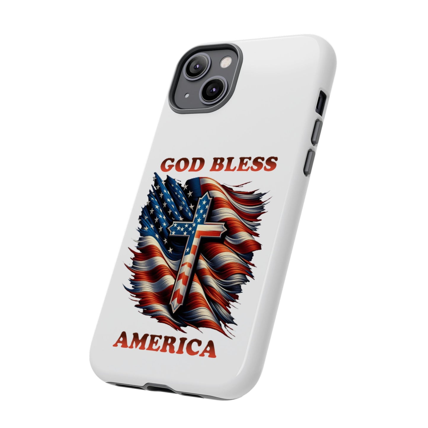 Tough Cases "GOD BLESS AMERICA"