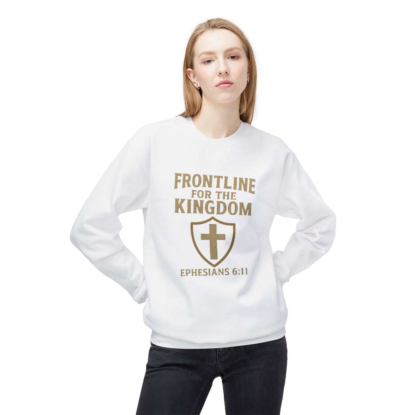 Fleece Sweatshirt - Bible Verse EPHESIANS 6:11 'FRONTLINE FOR THE KINGDOM'