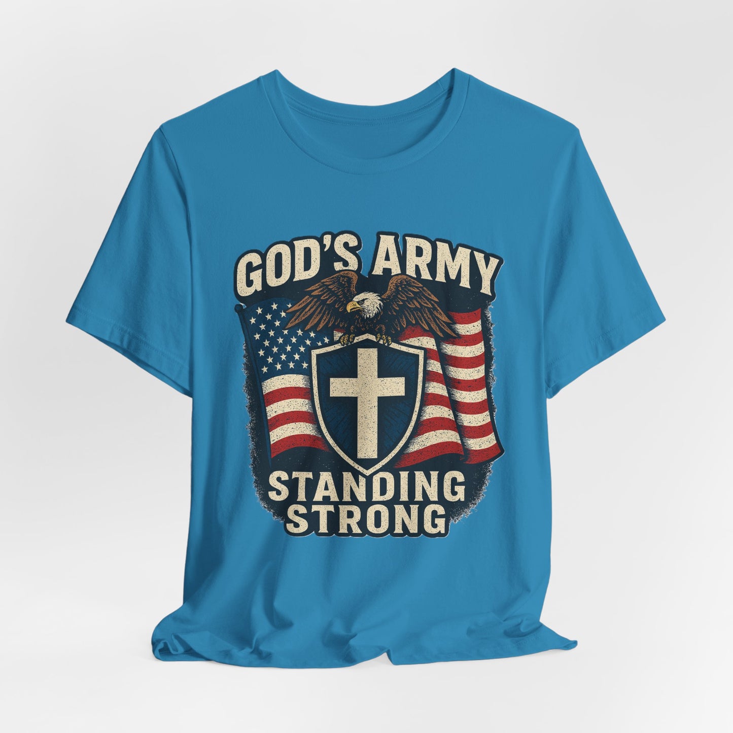 God's Army Standing Strong T-Shirt