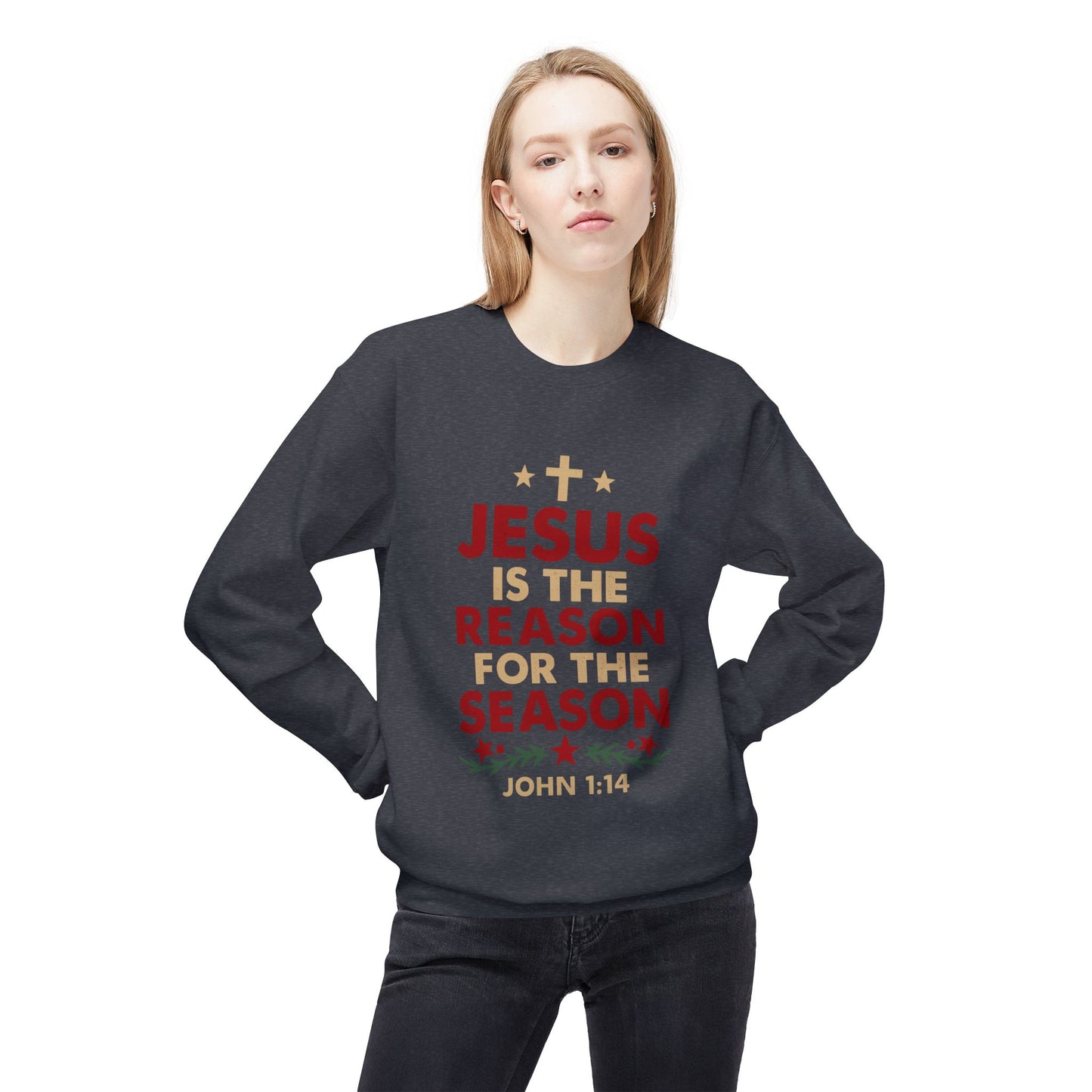 Jesus Is the Reason for the Season Crewneck Sweatshirt
