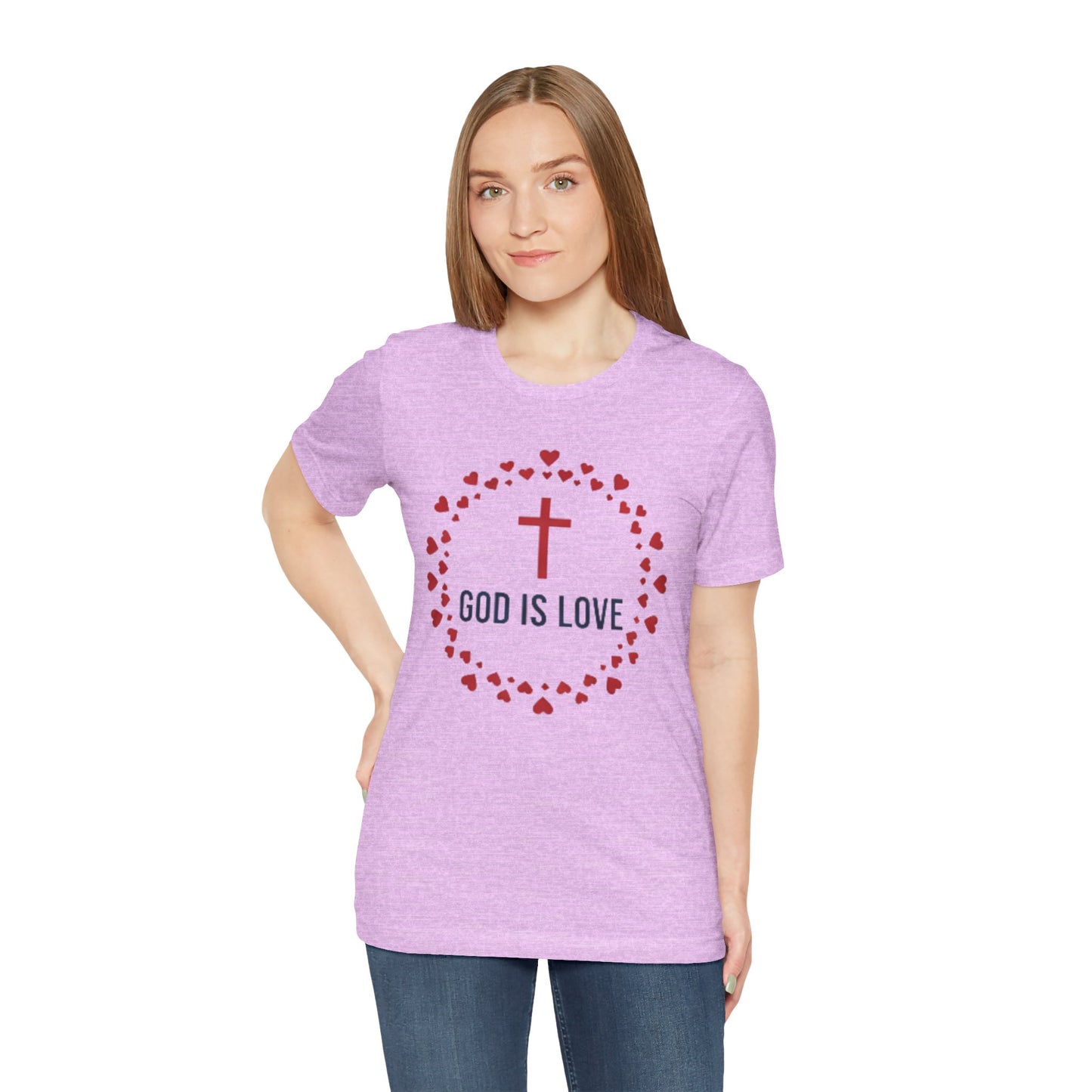 GOD IS LOVE Christian T‑Shirt — Inspirational Faith Tee