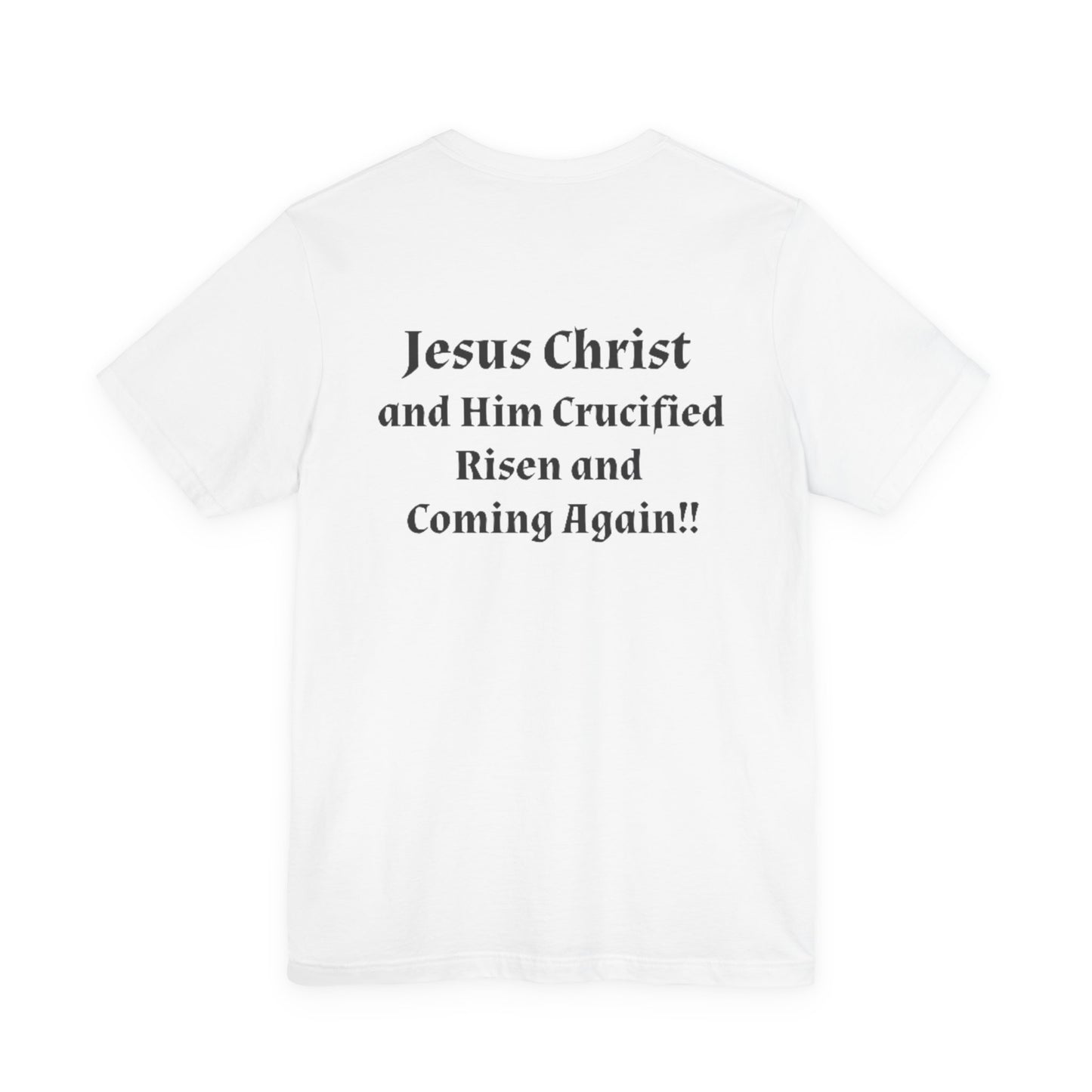 Jesus Christ (JC) Cross Tee — Crucified, Risen & Coming Again