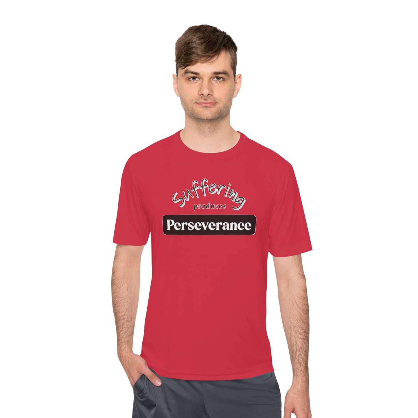 Unisex Moisture "Suffering Produces Perseverance" Wicking Tee