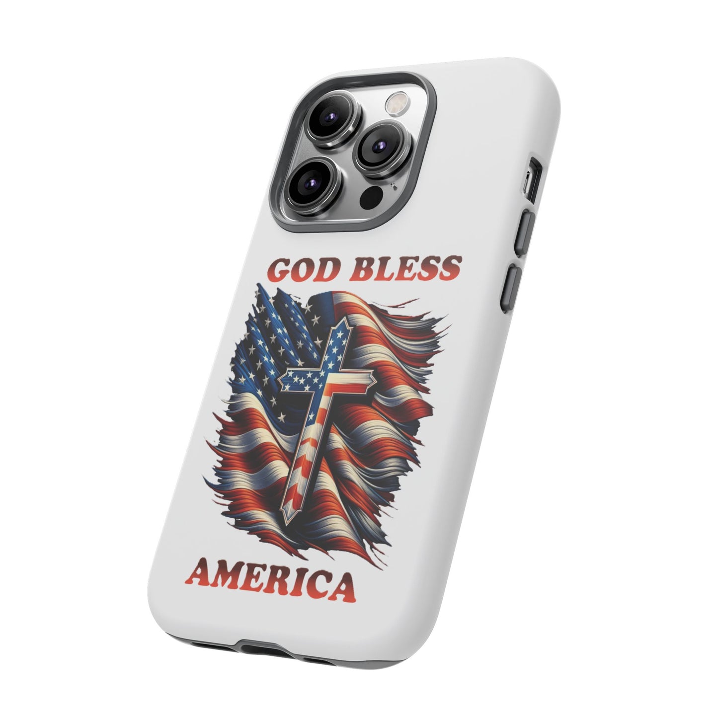 Tough Cases "GOD BLESS AMERICA"