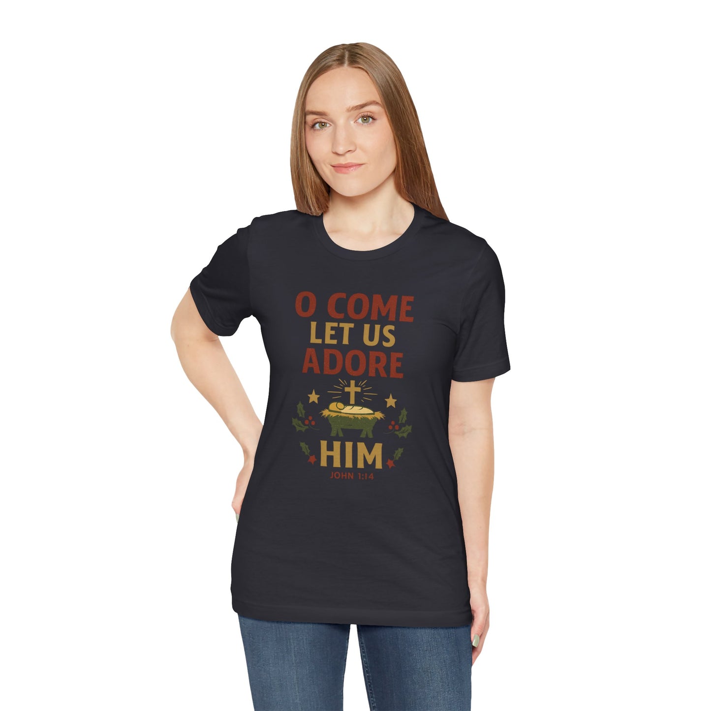 O Come Let Us Adore Him Christmas T-Shirt