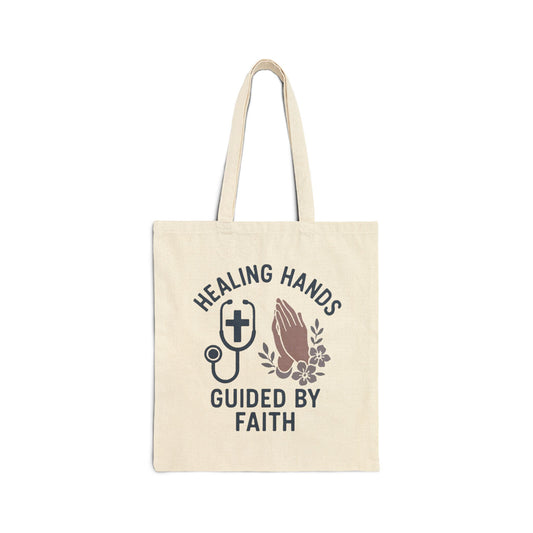 Healing Hands Guided by Faith Cotton Canvas Tote Bag