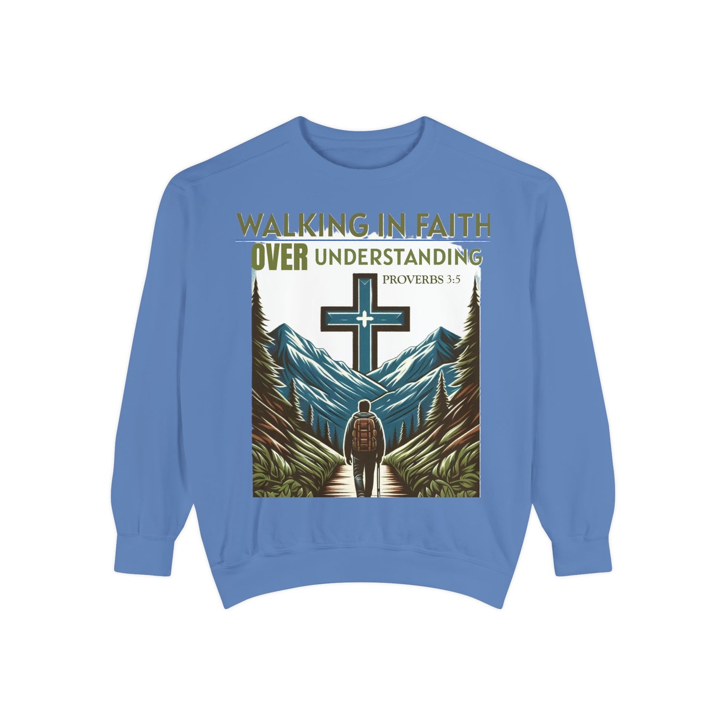 Faithful Unisex Sweatshirt - Bible Verse Proverbs 3:5