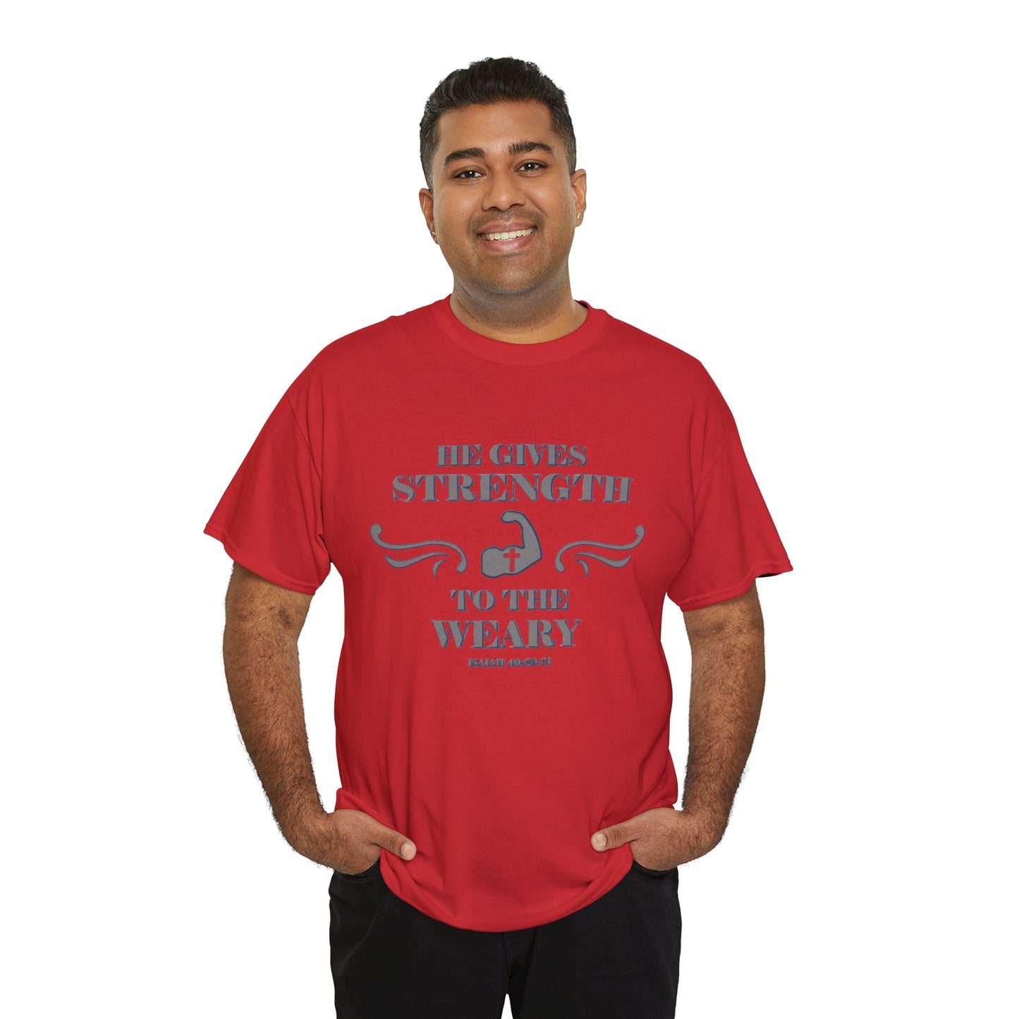 Christian Tee - Bible Verse Isaiah 40:29-31 'He gives Strength to the Weary'