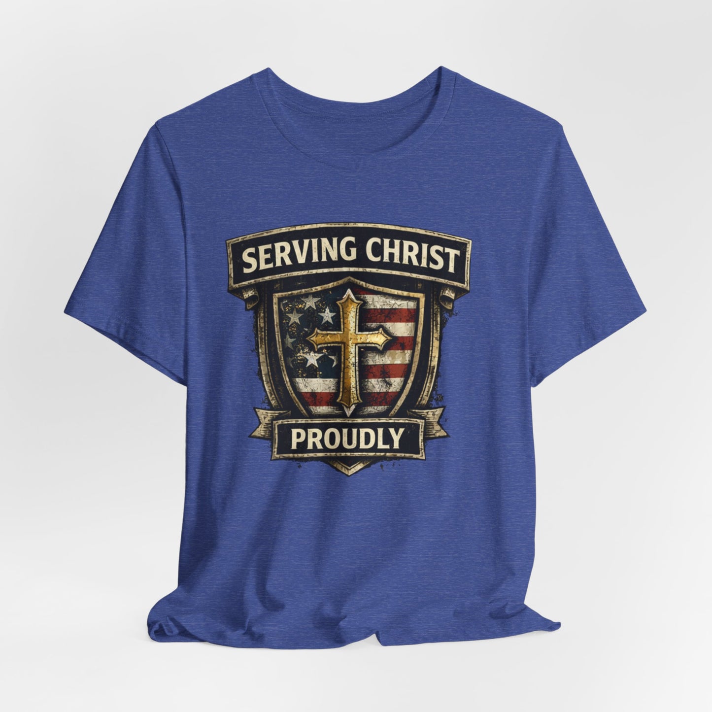 Serving Christ Proudly T-Shirt — Christian Faith Patriotic Tee