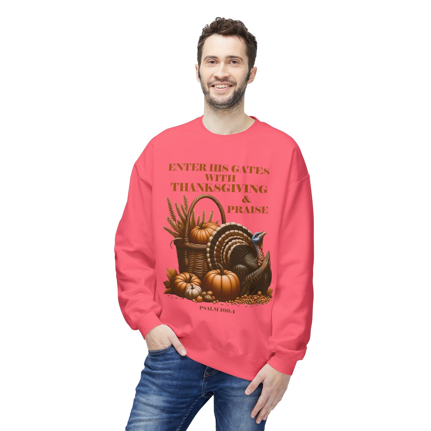 Christian Sweatshirt - Psalm 100:4 Thanksgiving and Praise