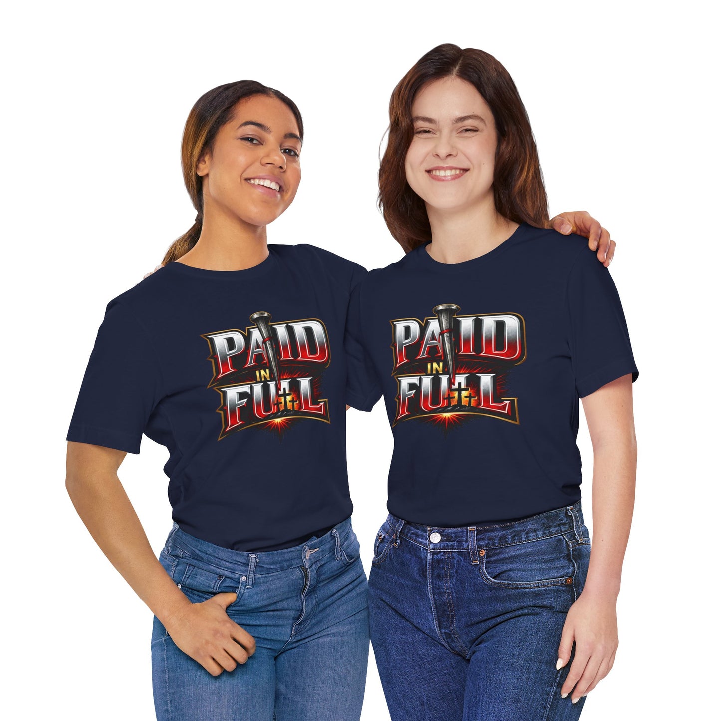 Paid In Full Christian Cross T-Shirt — Nail & Triple Cross Graphic