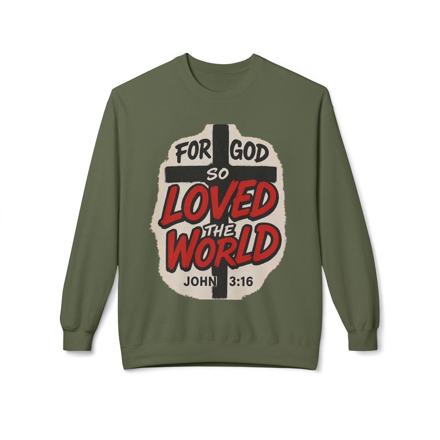 For God So Loved the World Sweatshirt — Christian Faith Crewneck