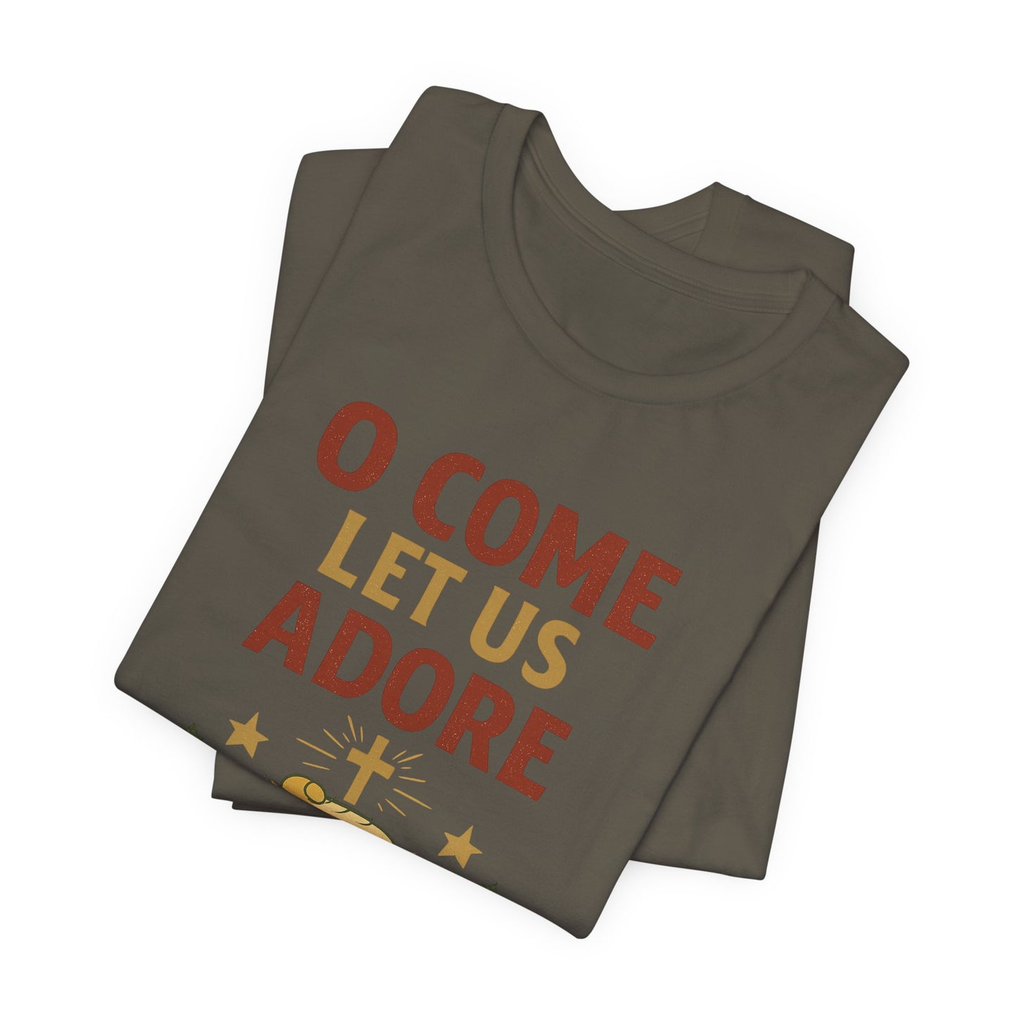 O Come Let Us Adore Him Christmas T-Shirt