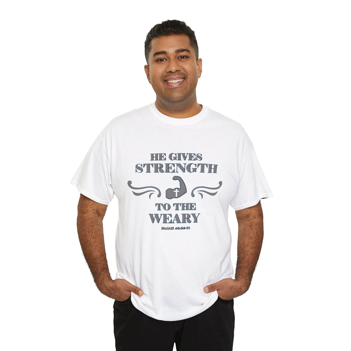 Christian Tee - Bible Verse Isaiah 40:29-31 'He gives Strength to the Weary'