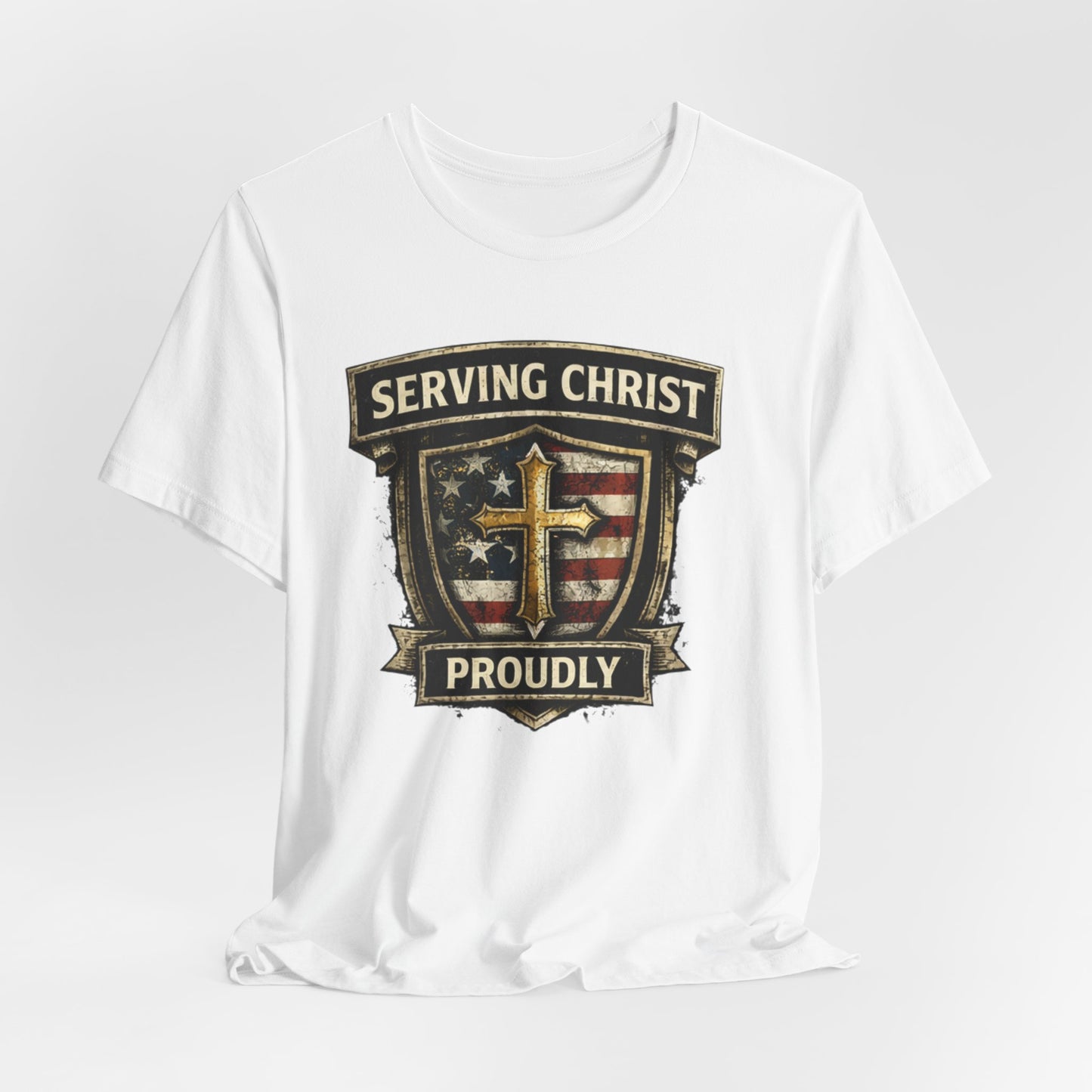 Serving Christ Proudly T-Shirt — Christian Faith Patriotic Tee