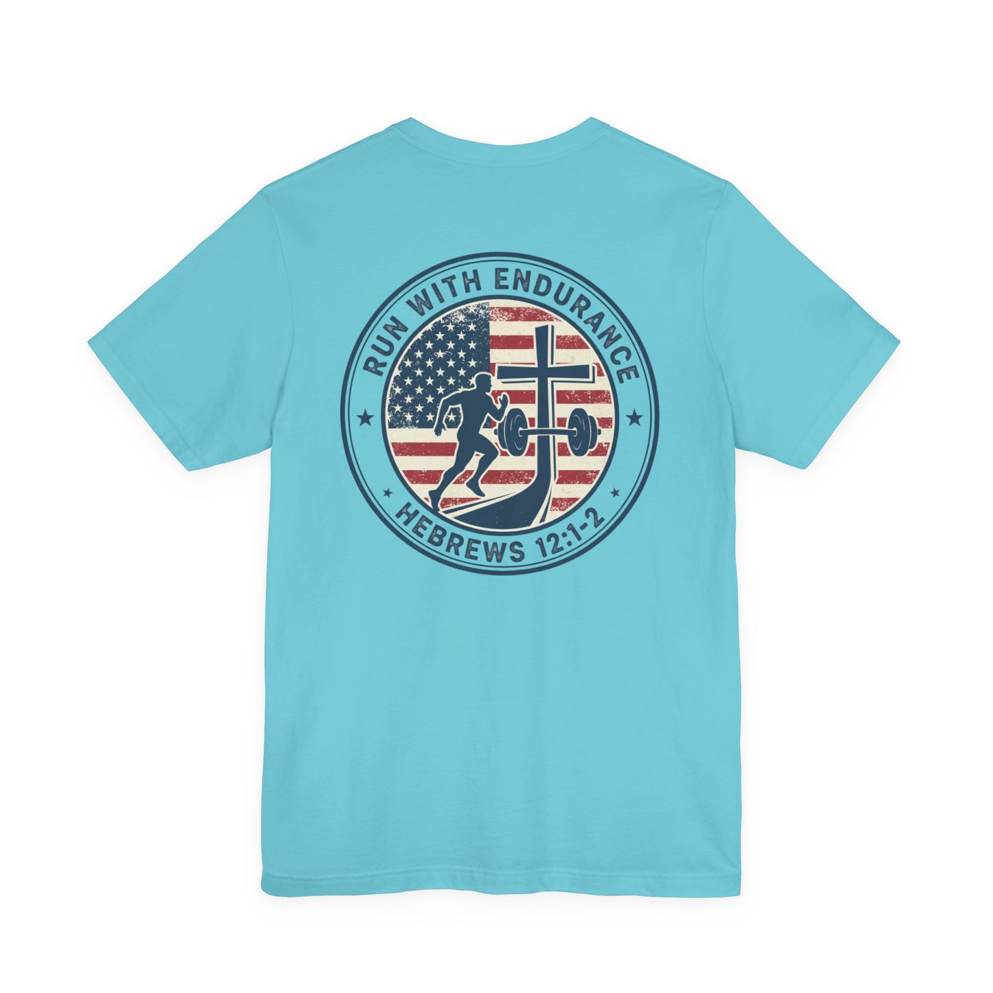 Hebrews 12:1-2 'Run With Endurance' T-Shirt — Inspirational Christian Tee