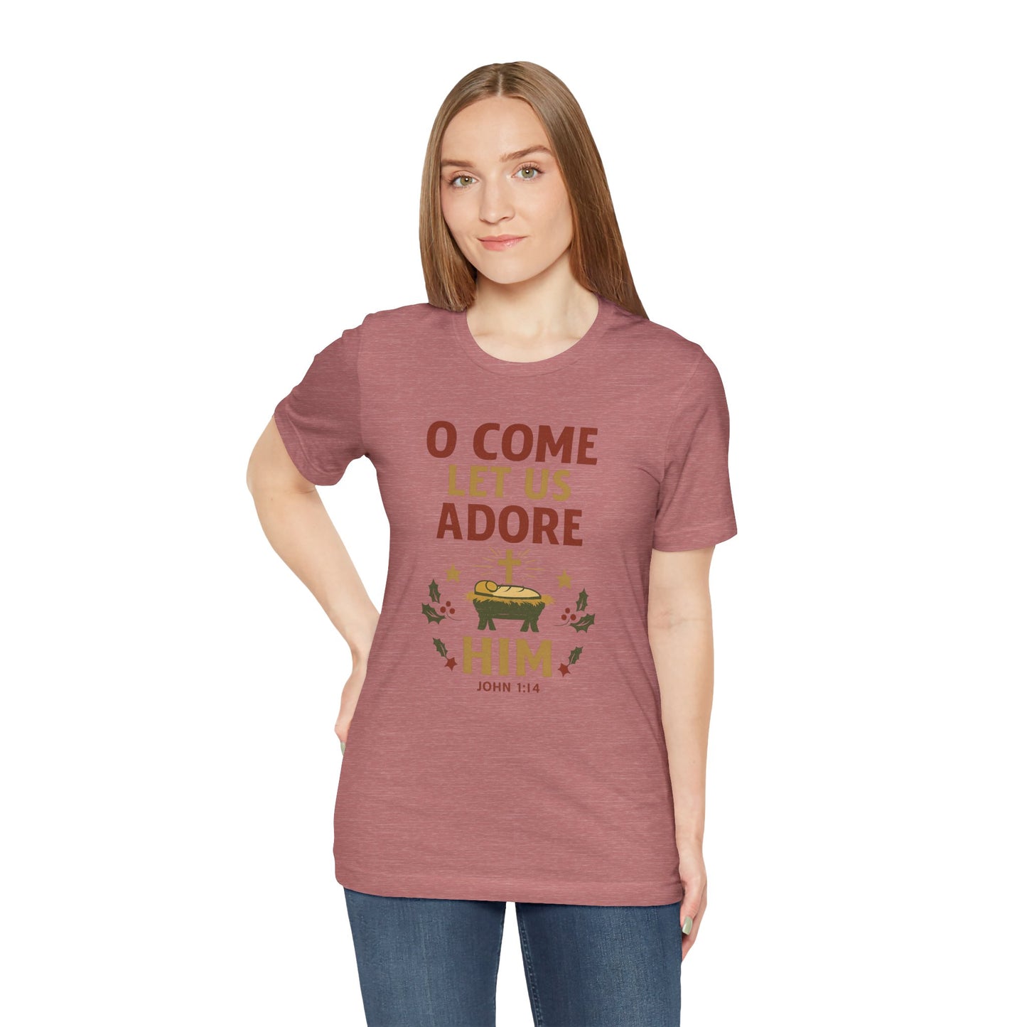 O Come Let Us Adore Him Christmas T-Shirt