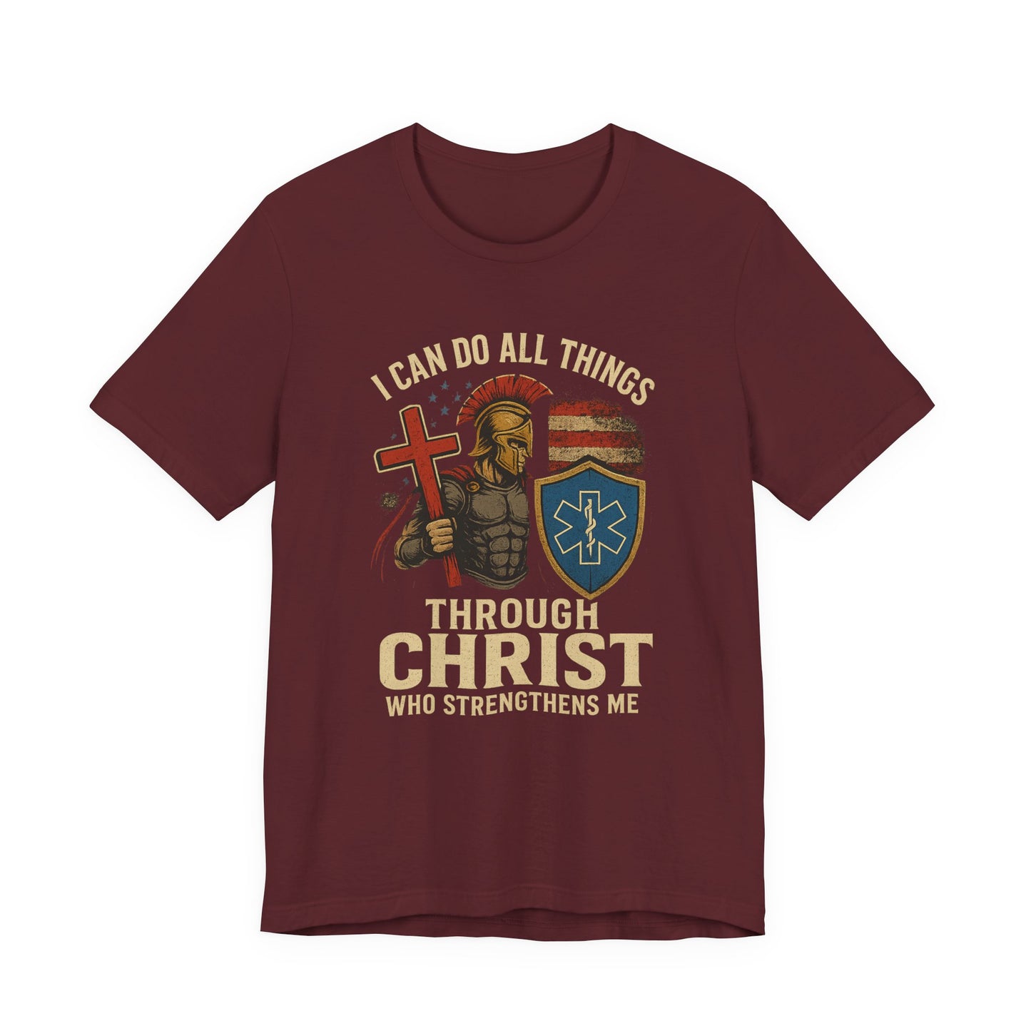 Medical Personnel Tee — "I Can Do All Things Through Christ"