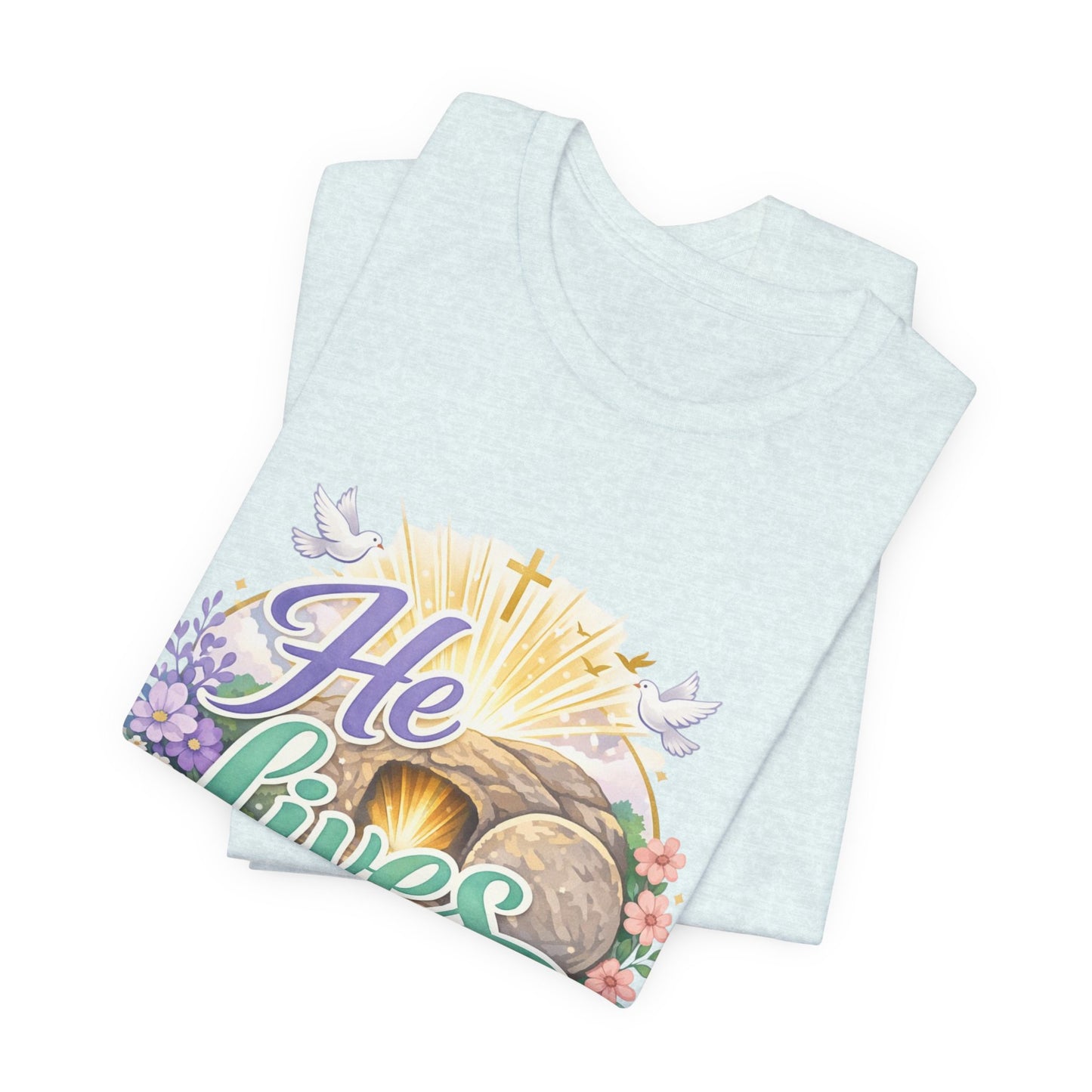 He Lives Jesus Tomb Tee — Christian Easter T‑Shirt