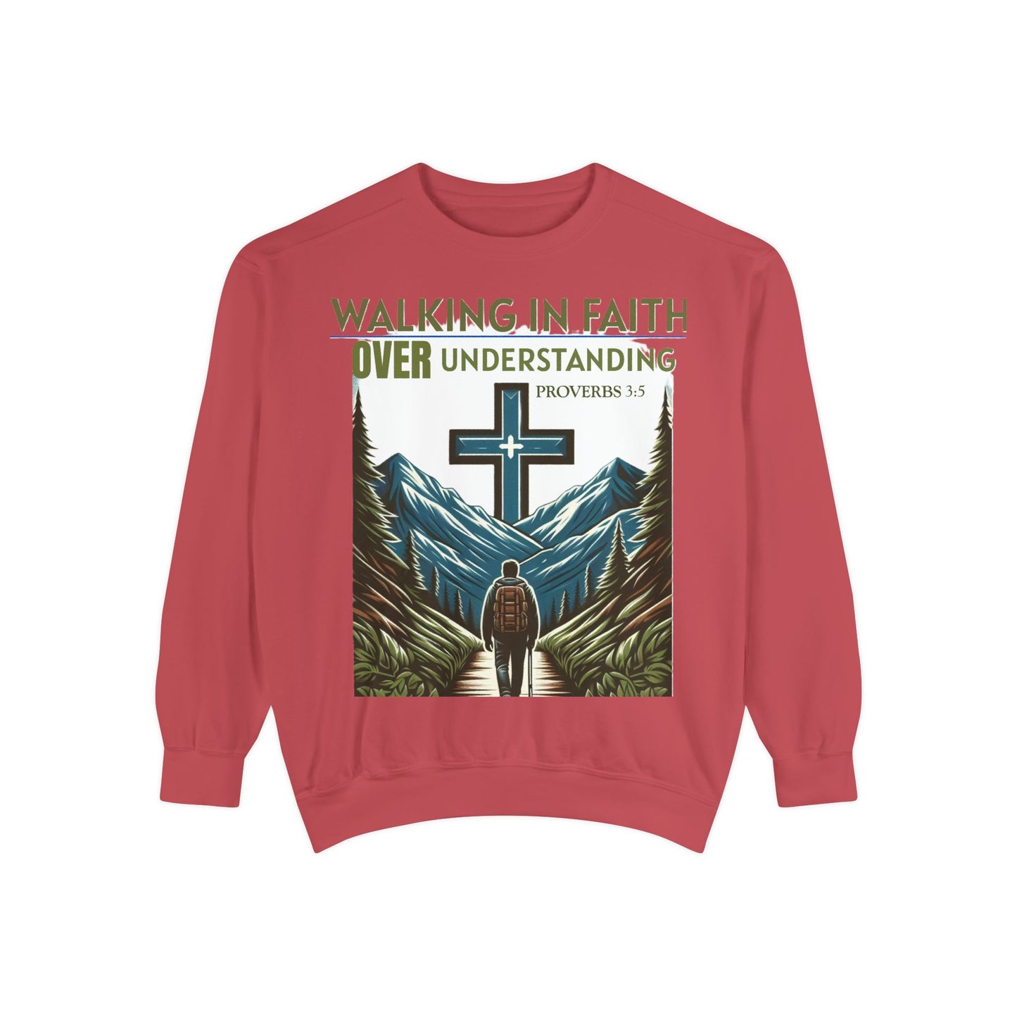 Faithful Unisex Sweatshirt - Bible Verse Proverbs 3:5