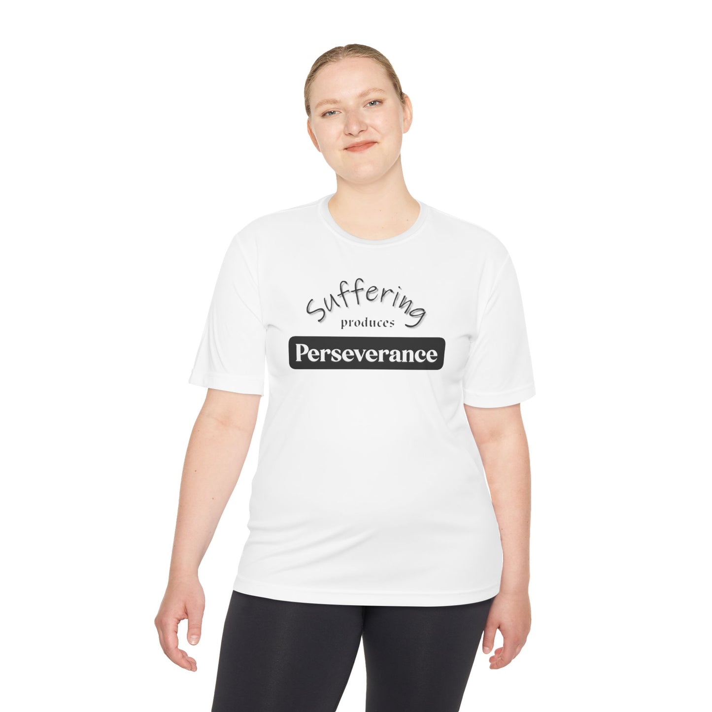 Unisex Moisture "Suffering Produces Perseverance" Wicking Tee