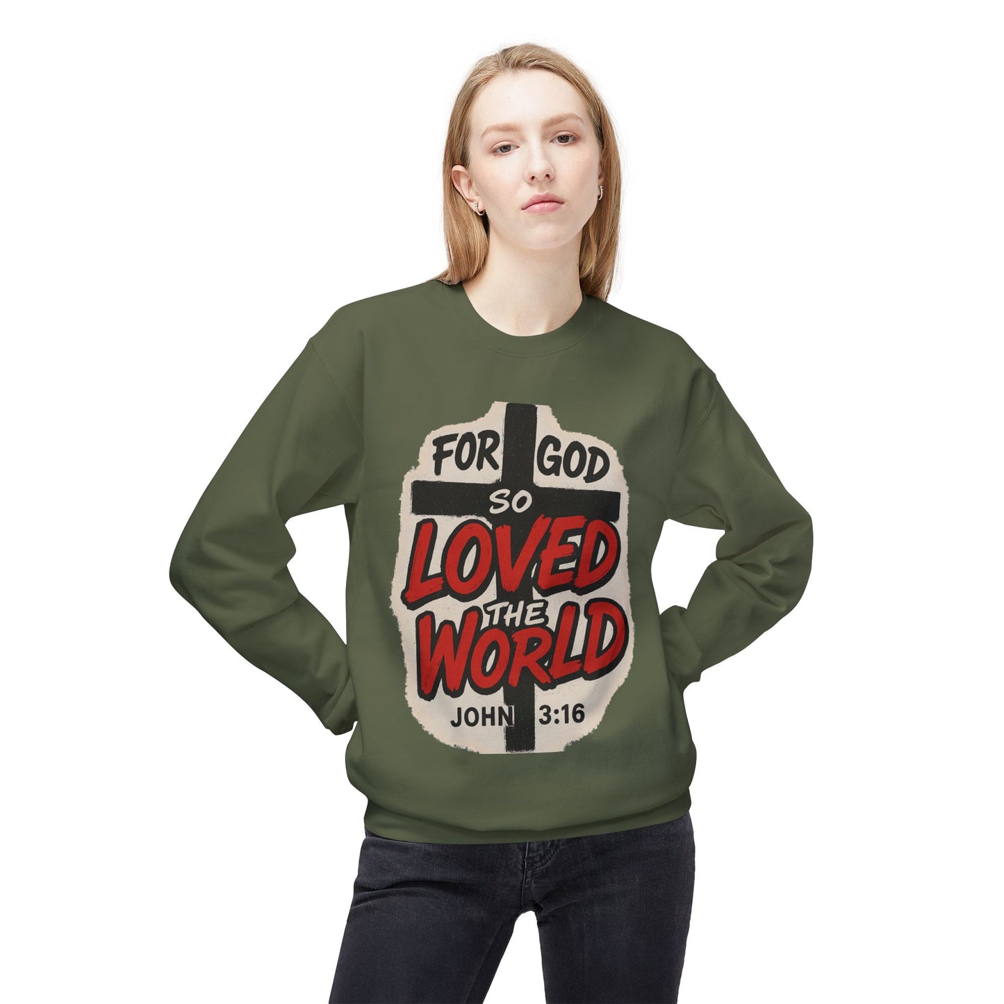 For God So Loved the World Sweatshirt — Christian Faith Crewneck