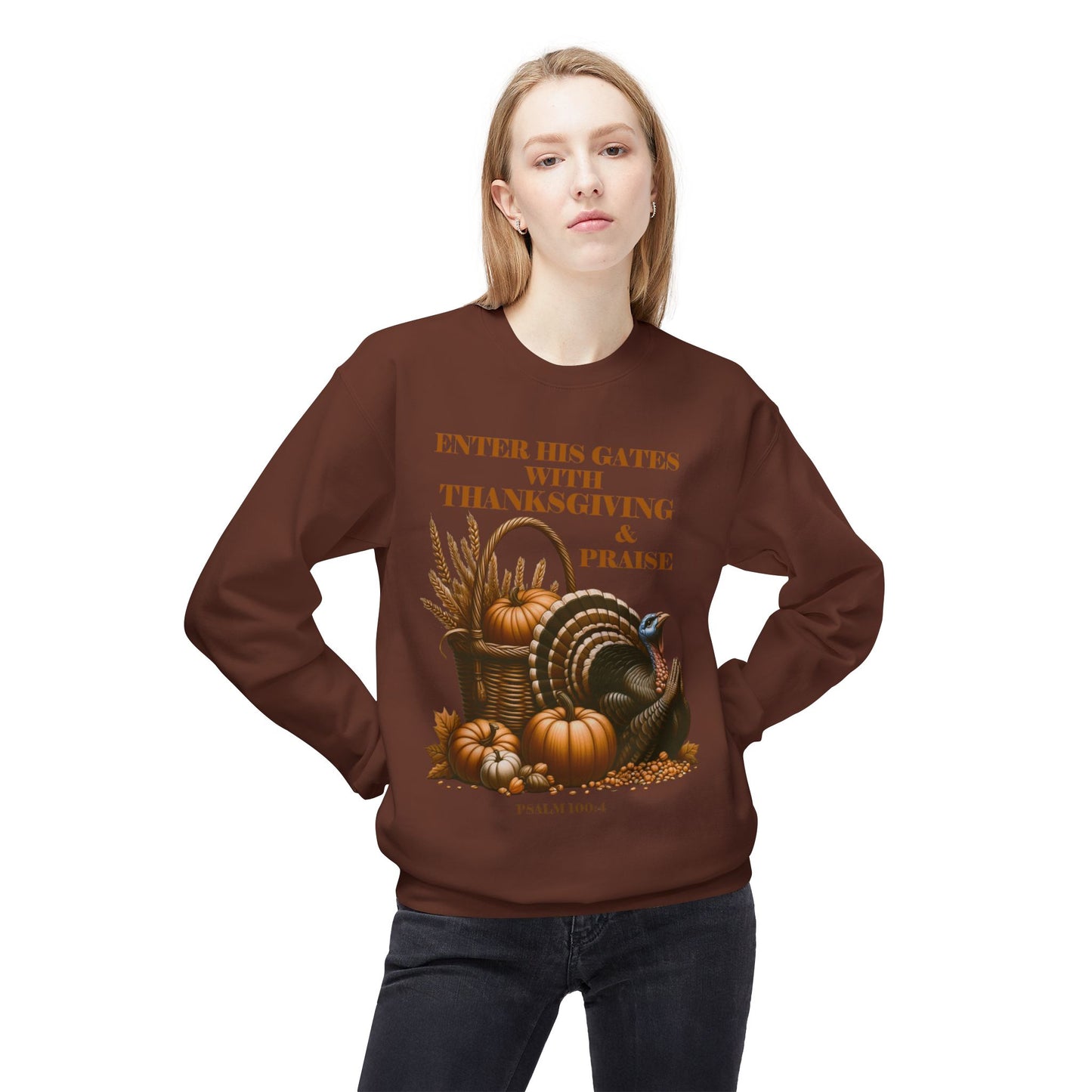 Christian Sweatshirt - Psalm 100:4 Thanksgiving and Praise