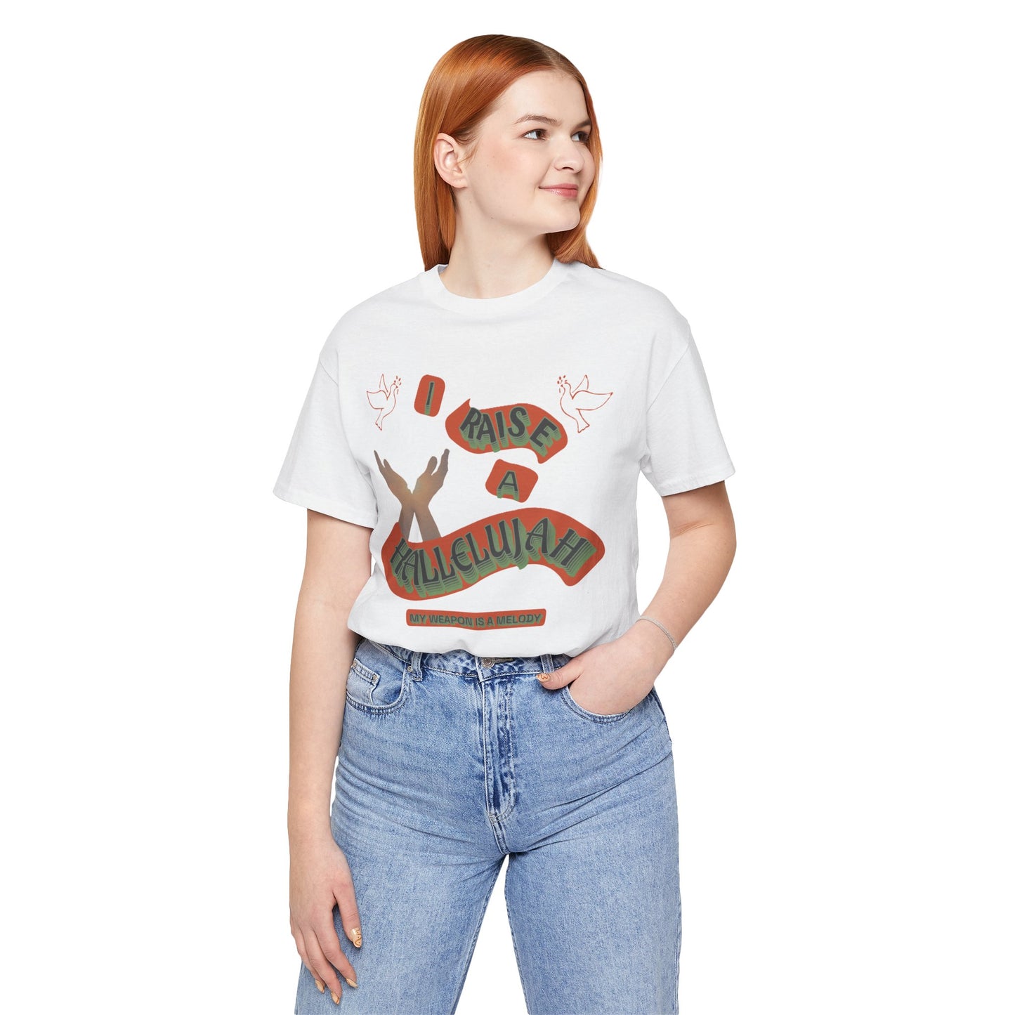Unisex Jersey Short Sleeve Tee "I RAISE A HALLELUJAH"