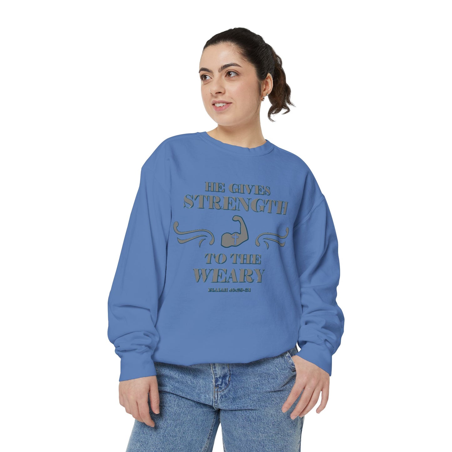 Copy of Bible Verse Isaiah 40:29-31 Unisex Sweatshirt 'He Gives Strength to the Weary'